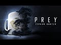 Prey  official typhon hunter trailer