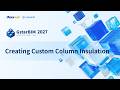 GstarBIM 2027 New Features_Creating custom column insulation