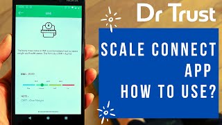 Dr Trust Scale Connect App How to use - Complete App Demo screenshot 1