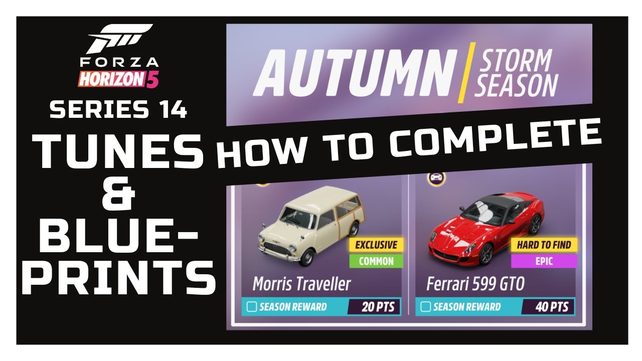 Forza Horizon 5 Series 14 Autumn How to Complete Tunes & Blueprints
