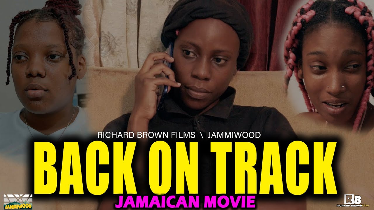 Back On Track Full Jamaican Movie Youtube