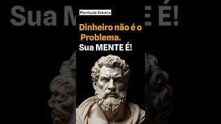 Filosofia Antiga que TRANSFORMOU minhas Finanças! #autoconhecimento #estoicismo #filosofia