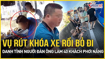 Vụ rút chìa khóa xe khách rồi bỏ đi: Danh tính người đàn ông khiến 40 người phơi nắng tại Vành đai 3