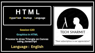 HTML Canvas API Graphics | Process to Draw Triangle on Canvas (Session-130)
