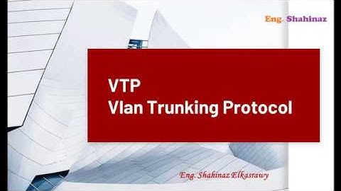 40_ببساطة مع مهندسة شاهيناز | تسهيل الخطوات و الاوامر بال VTP