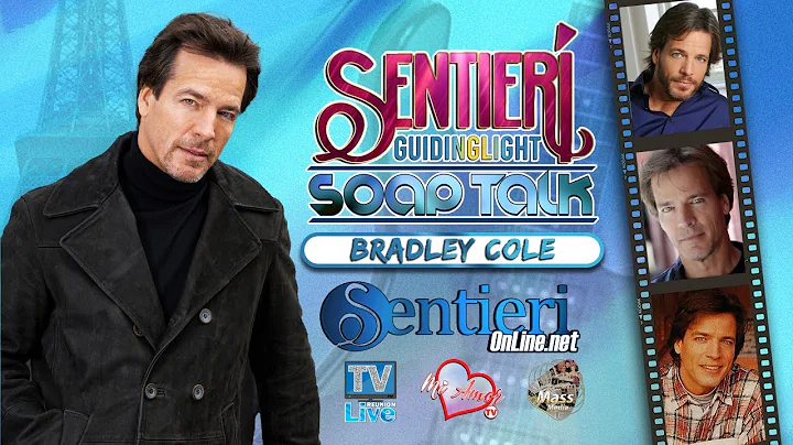 Sentieri GL Soap Talk | Bradley Cole (Richard Wins...