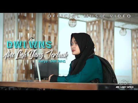 Dwi WNS - Akulah Yang Terbaik (Official Music Video) Lagu Terbaru 2024