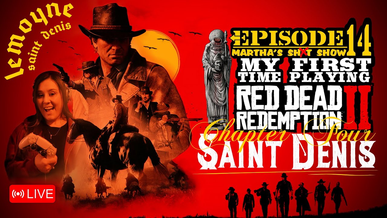 🔴LIVE - My first time playing - Red Dead Redemption 2 - Martha's Sh🤫t ...