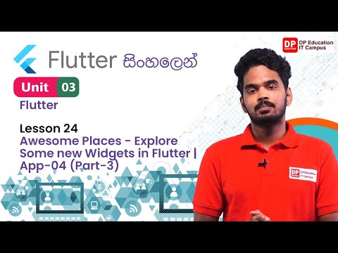 Unit 03 | Lesson 24 | Awesome Places - Explore Some new Widgets in Flutter | App-04 (Part-3)