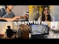 Day in my Life | Video Shoot | Remote Work | Calm evening
