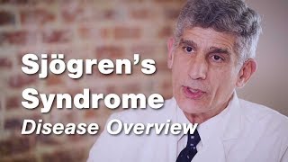 Sjögren's Syndrome - Disease Overview | Johns Hopkins