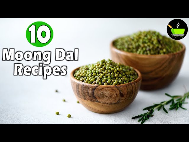 10 Moong Dal Recipes | Healthy Recipes | Green Gram Dal Recipes | High Protein Recipes | Moong Bean | She Cooks