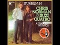 Chris norman and suzi quatro   stumblinin