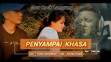 single original "PENYAMPAI KHASA "