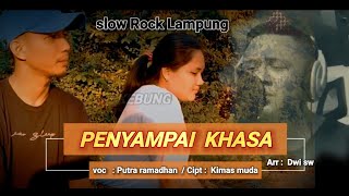 single original 'PENYAMPAI KHASA '
