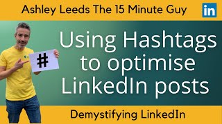 Understanding LinkedIn Hashtags: Boost Your Reach with These Pro Tips.  LinkedIn for growth.