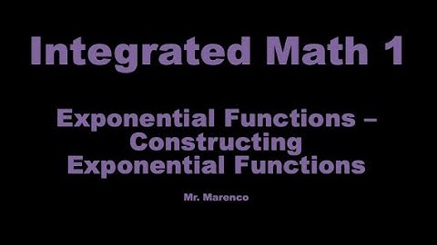 IM1 - Constructing Exponential Functions