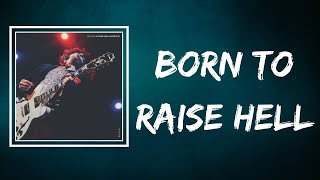 Beach Slang - Born To Raise Hell (Lyrics)