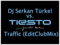 Traffic dj serkan trkel editclubmix