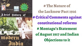 (V81) (Lucknow Pact 1916, Montague Statement August 1917 & its opposition) Spectrum Modern History