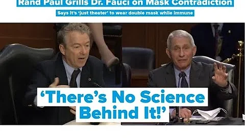 Rand Paul Grills Dr. Fauci: 'There's No Science Behind It!' | CBN News