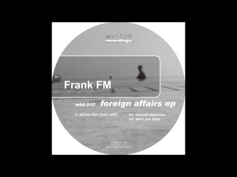 Frank FM — Frank FM-Want You Back