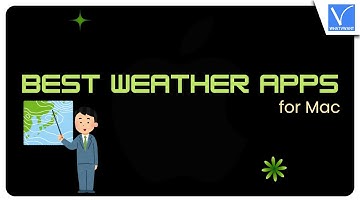 8 Best weather apps for Mac [You need to know now]