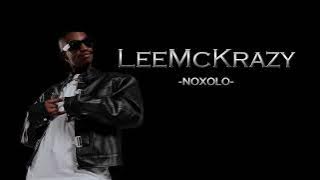 Noxolo - LeeMcKrazy (official Audio)
