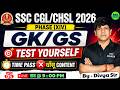 🔥 SSC CGL/CHSL 2026 GK/GS Test Yourself || Class 05 || Most Important GK GS Questions || SSC MAKER