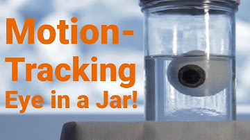 Floating Eye in a Jar With Motion Tracking