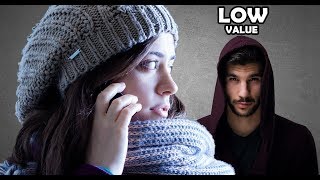 8 Ways Men Unknowingly Communicate Low Value