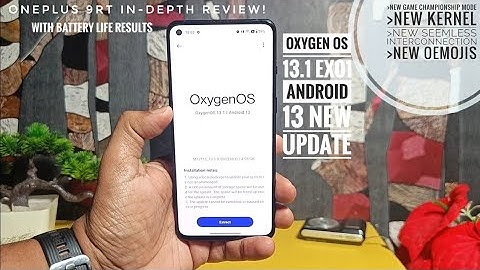 oxygen os 13.1 EX01 oneplus 9rt new update in-depth review:update with new features🔥🔥