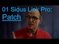 01 Sidus Link Pro: Patch