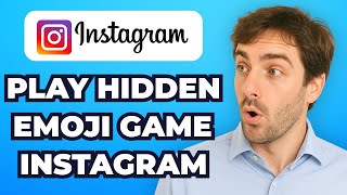 How to Play the Hidden Emoji Game in Instagram DMs (Easy) screenshot 3