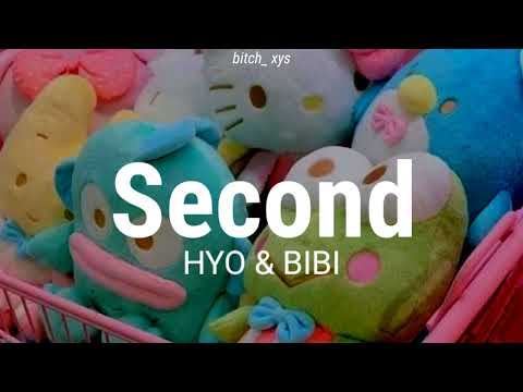 Second - HYO & BIBI [Tradução/Legendado]