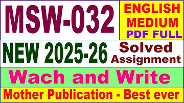 MSW 032 solved assignment 2025-26 in English || msw 032 solved assignment 2026 || ignou msw32