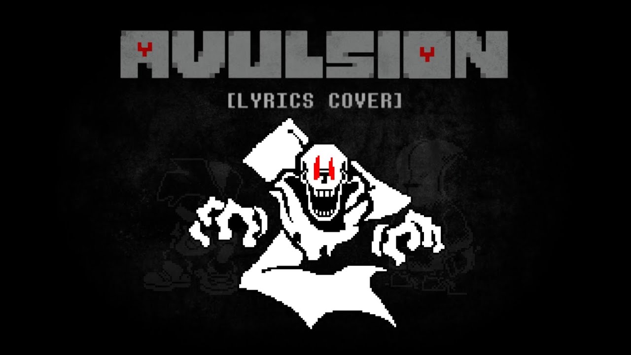 AVULSION [Friday Night Dustin': Lyrics Cover]