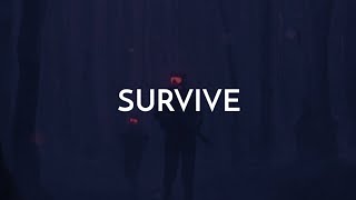 Axel Oliver x THEBOYWITHSPEC - Survive [Lyrics]