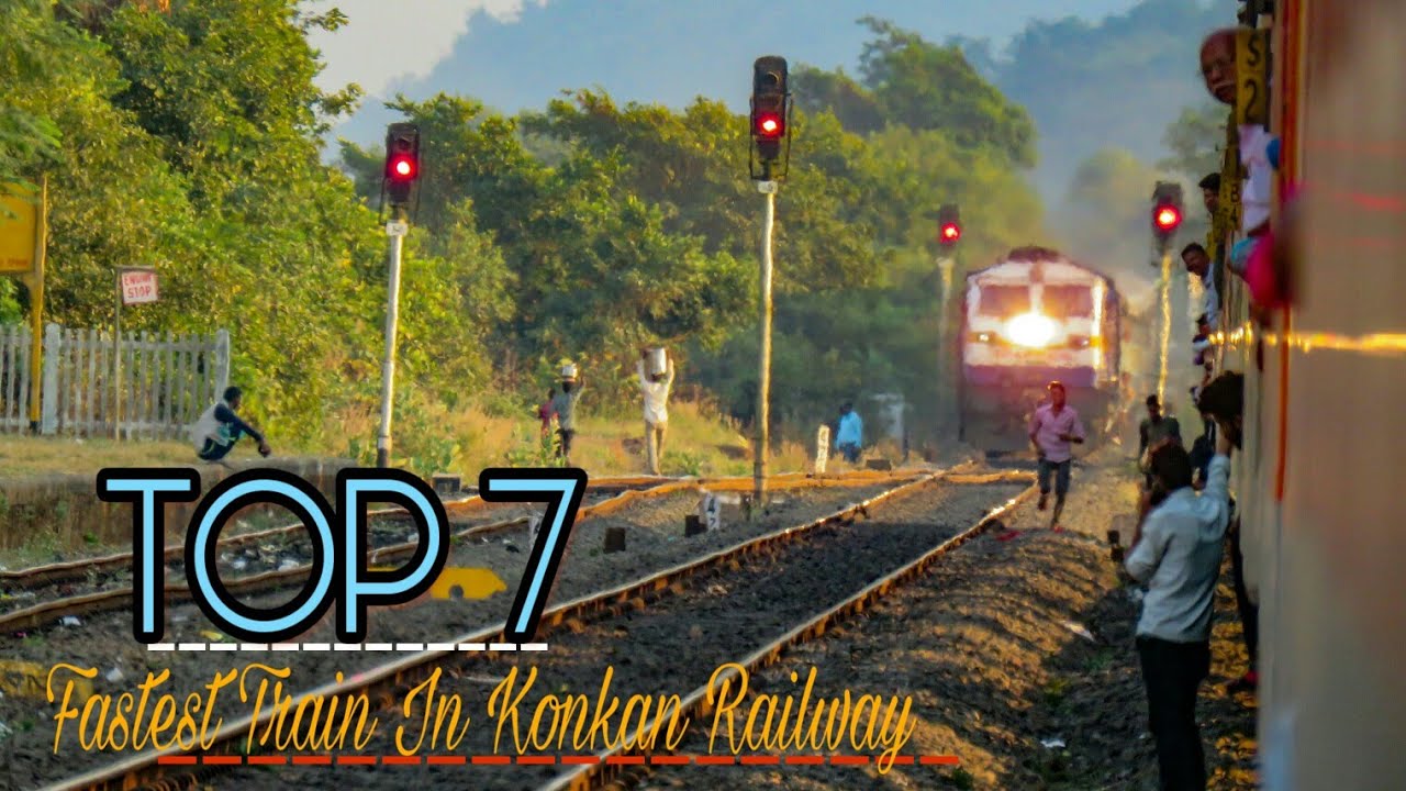 TOP 7 FASTEST TRAIN IN KONKAN RAILWAY! RAJDHANI-DURANTO-TEJAS