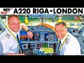 AIRBUS A220 Riga🇱🇻 to London🇬🇧 + Walkaround - Briefing - Cockpit Presentation