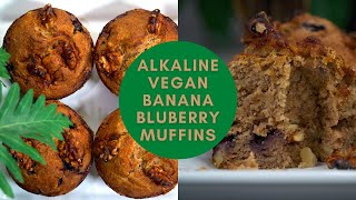 Alkaline Vegan Banana Blueberry Walnut Muffins - Easy Vegan Banana Muffins- Egg Free Muffins