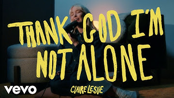 Claire Leslie - Thank God I
