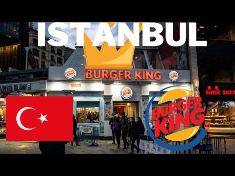 Burger King in Istanbul Taksim Square|Burger King Istanbul Price review