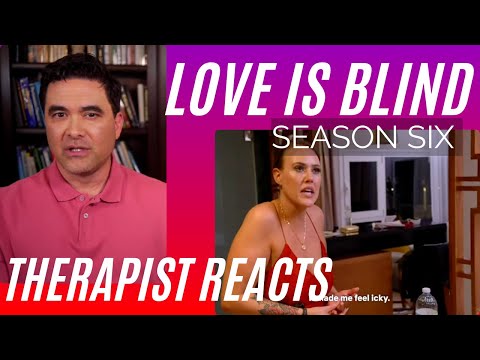 Love Is Blind - Chelsea x Jimmy Fight 1 - Season 6 28 - Therapist Reacts