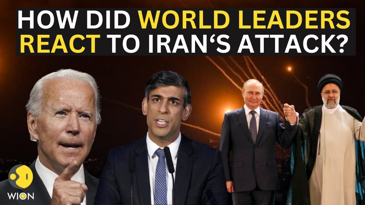 Iran attacks Israel: World leaders react on social media platforms ...