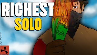 The RICHEST SOLO in Rust - Rust @CaliRust