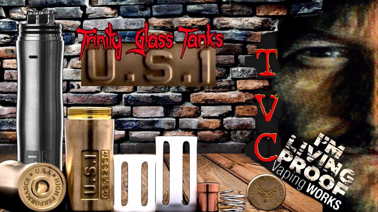 US1 Mod By Trinity Glass Tanks On TVC