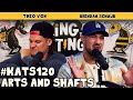 Arts and Shafts | King and the Sting w/ Theo Von & Brendan Schaub #120