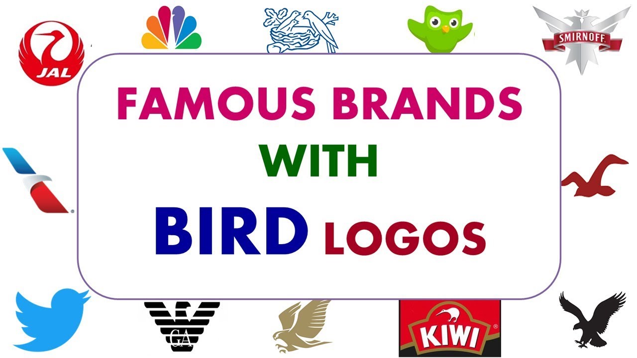 Famous Brands With Bird Logos - YouTube