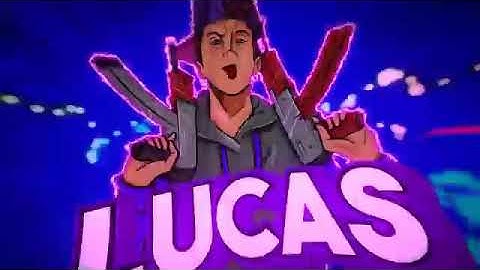 Intro Lucas  dorgas